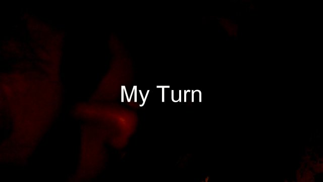My Turn