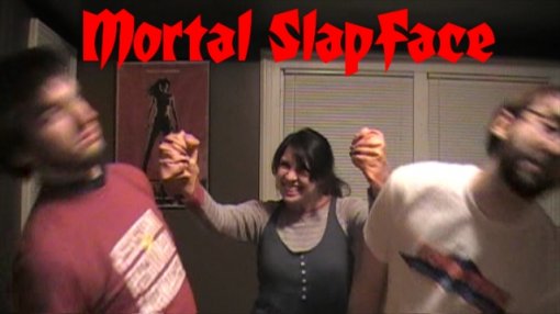 Mortal SlapFace
