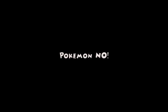 Pokemon No!