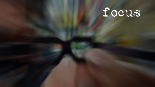 focus