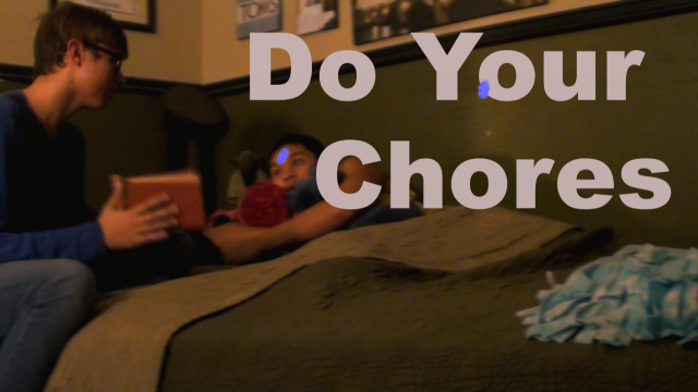 Do Your Chores