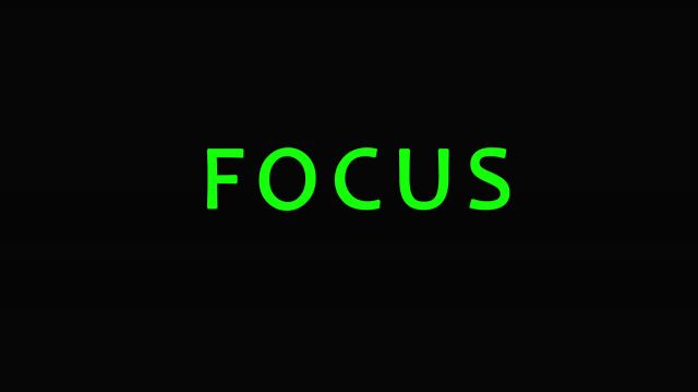 Focus