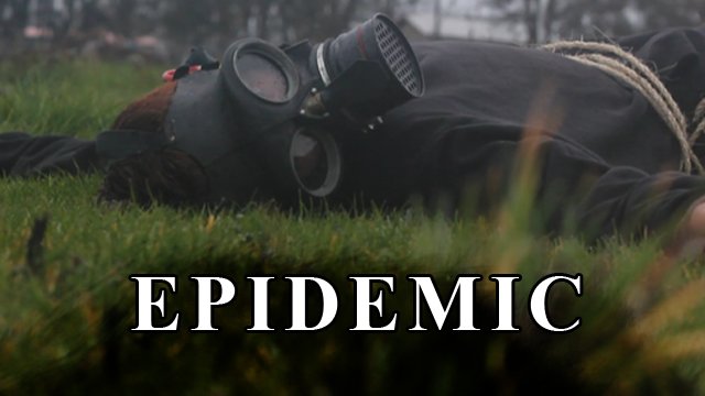 Epidemic - Long Trailer