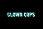 Clown Cops