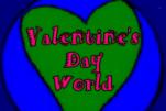 Valentine's Day World