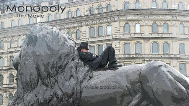 MONOPOLY The Movie