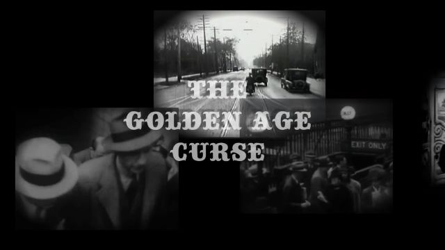 Golden Age Curse